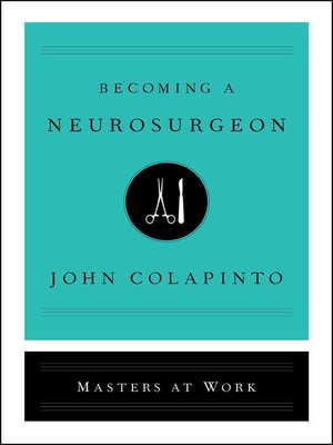 cover image of Becoming a Neurosurgeon